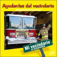 Title: Ayudantes del Vecindario/Neighborhood Helpers, Author: Jennifer Blizin Gillis