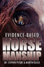 Evidence-Based Horsemanship