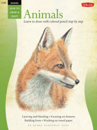 Title: Drawing: Animals in Colored Pencil: Learn to draw with colored pencil step by step, Author: Debra Kauffman Yaun