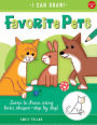 Favorite Pets: Learn to draw using basic shapes--step by step!