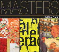 Title: Masters: Collage: Major Works by Leading Artists, Author: Lark Books