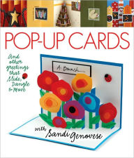 Title: Pop-Up Cards: And Other Greetings that Slide, Dangle & Move with Sandi Genovese, Author: Sandi Genovese