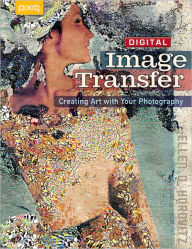 Title: Digital Image Transfer, Author: Ellen G. Horovitz