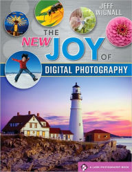 Title: The NEW Joy of Digital Photography, Author: Jeff Wignall