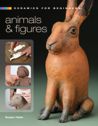 Title: Ceramics for Beginners: Animals & Figures, Author: Susan Halls