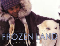 Title: Vanishing Cultures: Frozen Land, Author: Jan Reynolds
