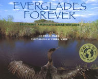 Title: Everglades Forever: Restoring America's Great Wetland, Author: Trish Marx