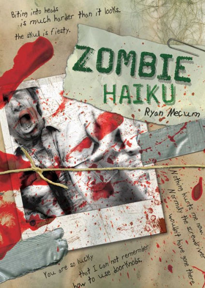 Zombie Haiku: Good Poetry For Your...Brains