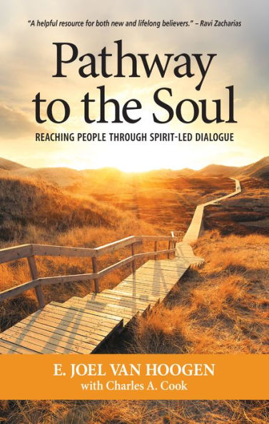Pathway to the Soul: Reaching People through Spirit-Led Dialogue