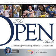 Title: Open Book: Celebrating 40 Years of America's Grand Slam, Author: United States Tennis Association