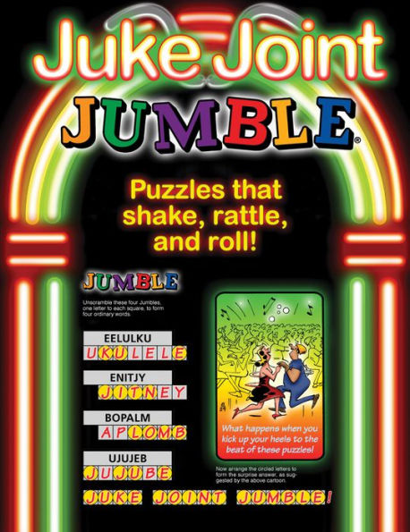 Juke Joint Jumble®: Puzzles that Shake, Rattle, and Roll!