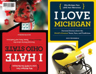 Title: I Love Michigan/I Hate Ohio State, Author: Rich Thomaselli