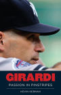 Girardi: Passion In Pinstripes