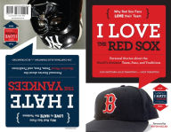 Title: I Love the Red Sox/I Hate the Yankees, Author: Jon Chattman