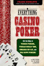 Everything Casino Poker: Get the Edge at Video Poker, Texas Hold'em, Omaha Hi-Lo, and Pai Gow Poker!