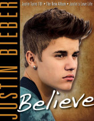 Title: Justin Bieber: Believe, Author: Triumph Books