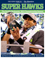 HAWK HEAVEN - The Road To The Seahawks' First Super Bowl Victory: Seattle  Times: 9781940056067: : Books