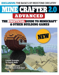 Pdf downloader free ebook Minecrafter 2.0 Advanced: The Unofficial Guide to Minecraft & Other Building Games