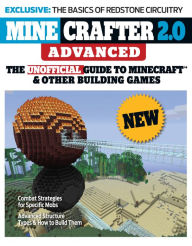 Title: Minecrafter 2.0 Advanced: The Unofficial Guide to Minecraft & Other Building Games, Author: Triumph Books