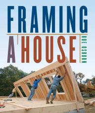 Title: Framing a House, Author: Roe Osborn