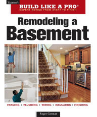 Title: Remodeling a Basement: Revised Edition, Author: Roger German