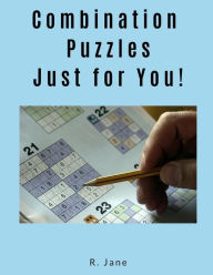 Title: Combination Puzzles: Just For You, Author: R Jane