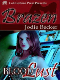 Title: Bloodlust, Author: Jodie Becker