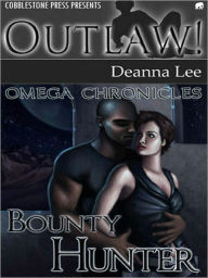 Title: Bounty Hunter [Omega Chronicles #1], Author: Deanna Lee
