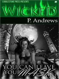 Title: You Can Leave Your Mask On, Author: P. Andrews