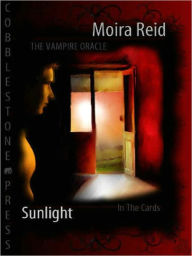Title: The Vampire Oracle: Sunlight, Author: Moira Reid