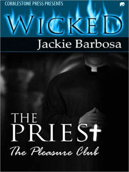 The Priest [The Pleasure Club]