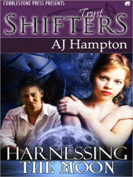 Title: Harnessing the Moon, Author: AJ Hampton