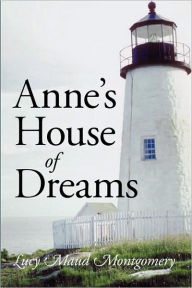 Title: Anne's House of Dreams, Large-Print Edition, Author: Lucy Maud Montgomery