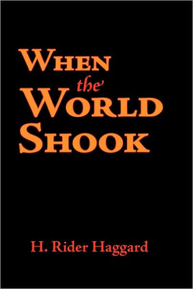 When the World Shook, Large-Print Edition