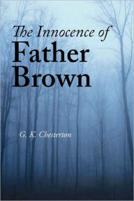 Title: The Innocence of Father Brown, Large-Print Edition, Author: G. K. Chesterton