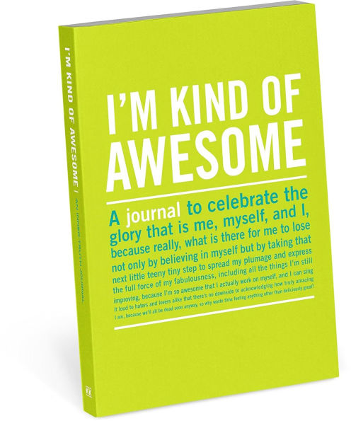 I'm Kind Of Awesome