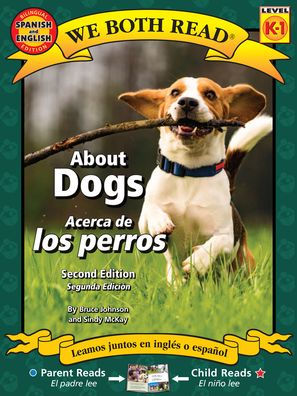 About Dogs-Acerca de los perros