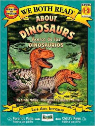 Title: About Dinosaurs-Acerca de los dinosaurios, Author: Sindy McKay