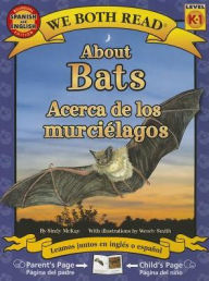 Title: About Bats-Acerca de los murciélagos, Author: Sindy McKay