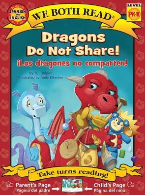 Dragons Do Not Share!-Los dragones no comparten!