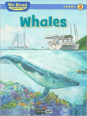 We Read Phonics-Whales (Nonfiction)