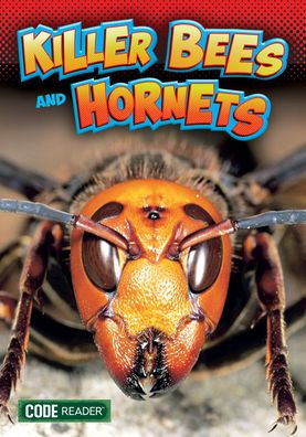 Killer Bees and Hornets