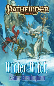 Title: Pathfinder Tales: Winter Witch, Author: Elaine Cunningham