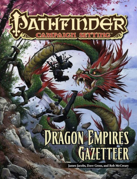 Pathfinder Campaign Setting: Dragon Empires Gazetteer