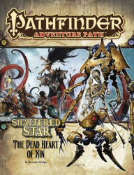 Title: Pathfinder Adventure Path: Shattered Star Part 6 - The Dead Heart of Xin, Author: Brandon Hodge