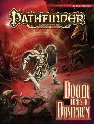 Title: Pathfinder Module: Doom Comes to Dustpawn, Author: Mike Welham