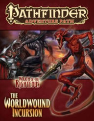 Title: Pathfinder Adventure Path: Wrath of the Righteous, Part 1: The Worldwound Incursion, Author: Amber E. Scott