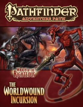 Pathfinder Adventure Path: Wrath of the Righteous, Part 1: The Worldwound Incursion