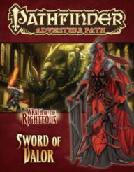 Title: Pathfinder Adventure Path #74: Sword of Valor (Wrath of the Righteous 2 of 6), Author: Neil Spicer