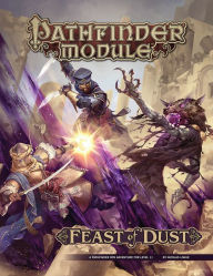 Title: Pathfinder Module: Feast of Dust, Author: Nicolas Logue